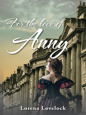 cover image of For the Love of Anny